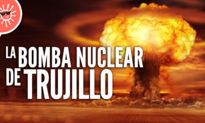 Bomba Nuclear Trujillo